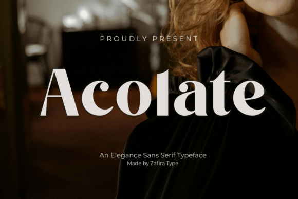 Acolate: The Modern Sans Serif Font That Elevates Your Campaigns