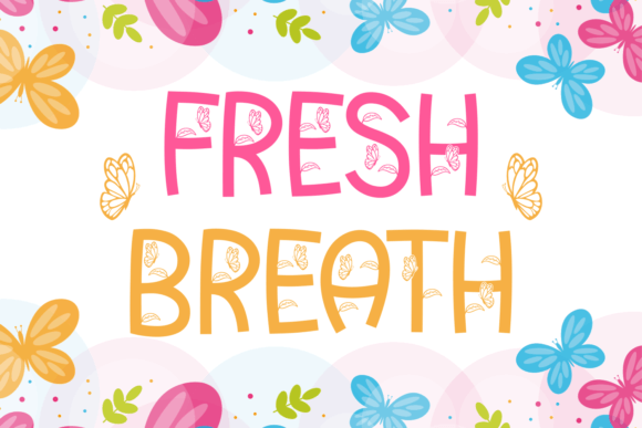 Fresh Breath Font for Eye-Catching Campaigns