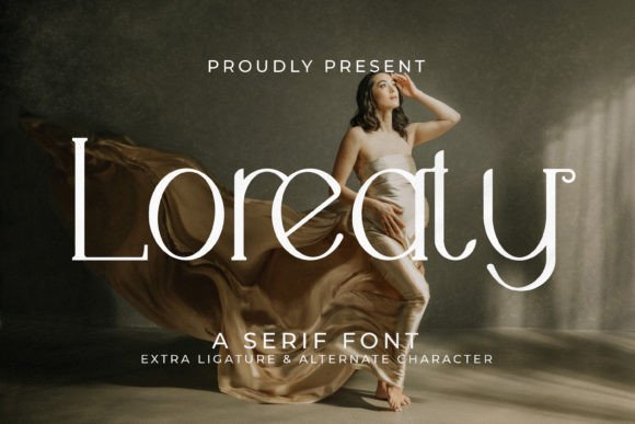 Loreaty Serif Font for Editorial Design