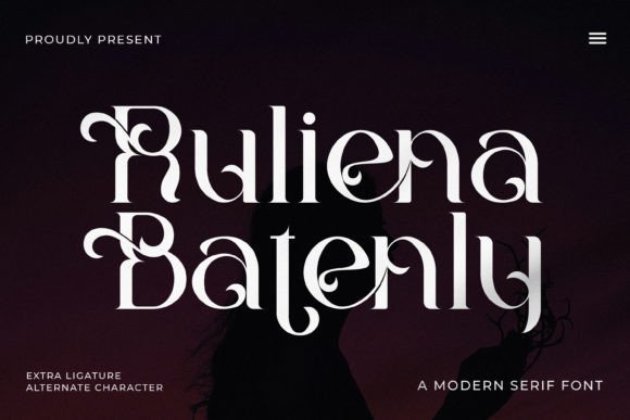 Ruliena Batenly: A Serif Font with Timeless Charm