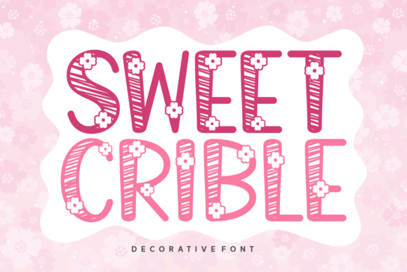 Sweet Crible: A Decorative Font for Web Design