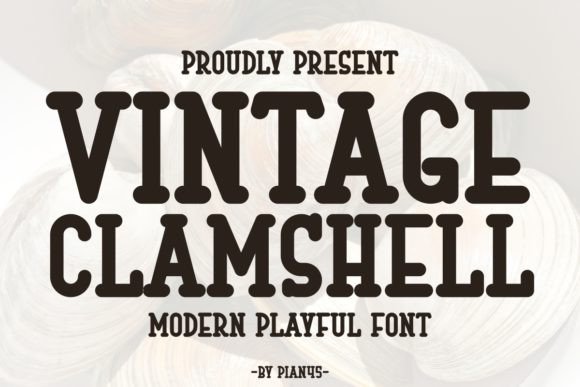 Vintage Clamshell Font for Editorial Design